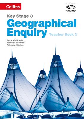 Book cover for Geographical Enquiry Teacher's Book 2