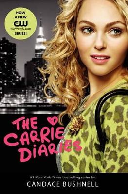 Book cover for The Carrie Diaries TV Tie-In Edition