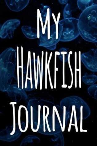 Cover of My Hawkfish Journal