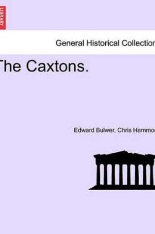 Cover of The Caxtons.