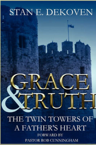 Cover of Grace & Truth