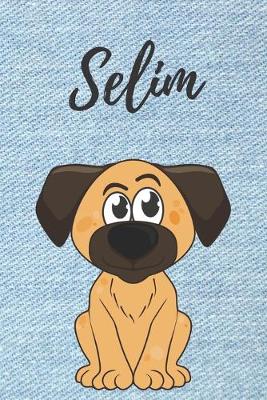 Book cover for Selim Hund-Malbuch / Notizbuch Tagebuch