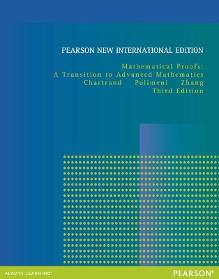 Book cover for Mathematical Proofs: Pearson New International Edition