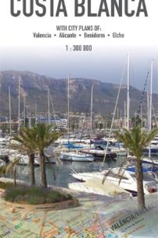 Cover of Insight Travel Maps: Costa Blanca