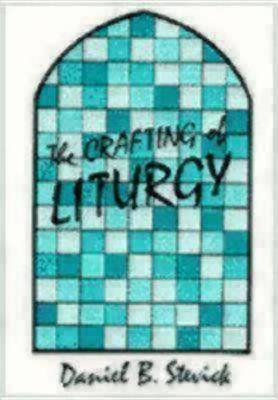 Book cover for Crafting of Liturgy