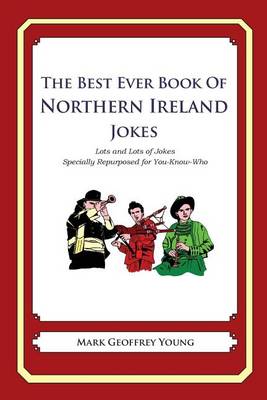 Book cover for The Best Ever Book of Northern Ireland Jokes