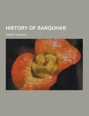 Book cover for History of Sanquhar