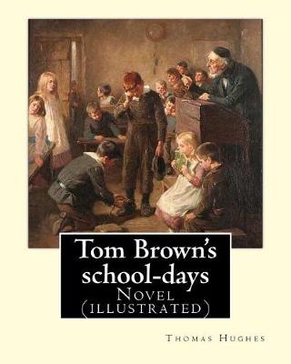 Book cover for Tom Brown's school-days. By