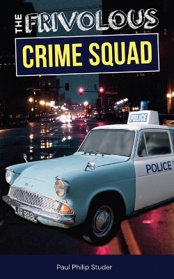 Book cover for The Frivolous Crime Squad