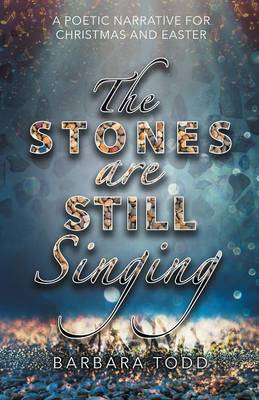 Book cover for The Stones Are Still Singing