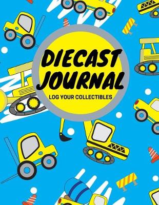 Book cover for Diecast Journal