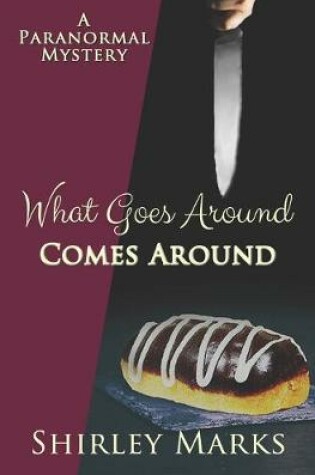 Cover of What Goes Around Comes Around