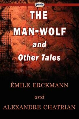 Cover of The Man-Wolf and Other Tales