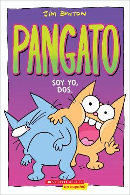 Book cover for Soy Yo, Dos. (Catwad #2: It's Me, Two.)