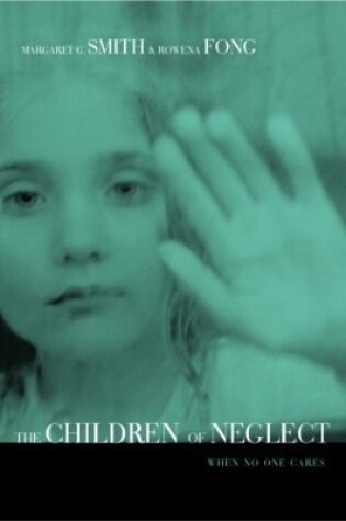 Cover of Children of Neglect