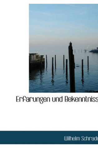 Cover of Erfarungen Und Bekenntnisse