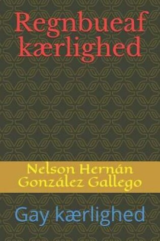 Cover of Regnbueaf kaerlighed