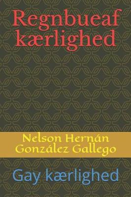 Book cover for Regnbueaf kaerlighed