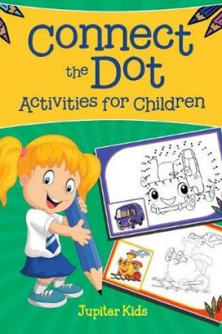 Cover of Connect the Dot Activities for Children