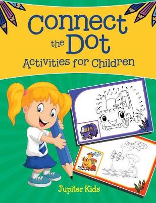 Book cover for Connect the Dot Activities for Children