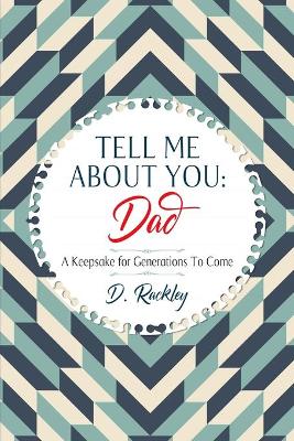 Book cover for Tell Me About You, Dad