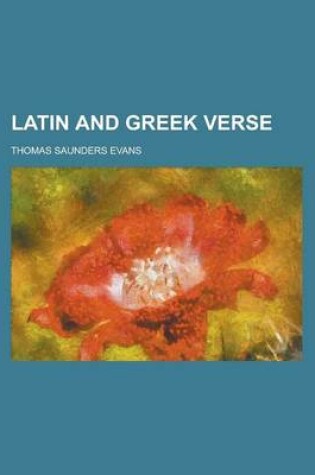 Cover of Latin and Greek Verse