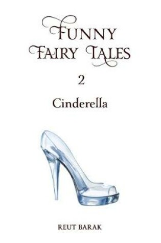 Cover of Funny Fairy Tales 2 - Cinderella