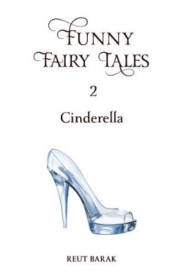 Book cover for Funny Fairy Tales 2 - Cinderella