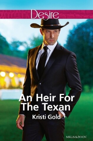 Cover of An Heir For The Texan