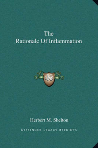 Cover of The Rationale of Inflammation