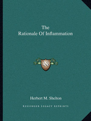 Book cover for The Rationale of Inflammation