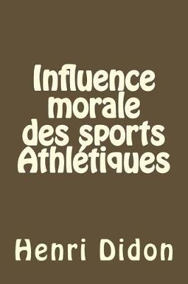 Book cover for Influence Morale Des Sports Athl tiques