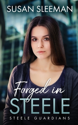 Book cover for Forged in Steele
