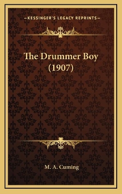 Cover of The Drummer Boy (1907)