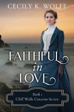 Cover of Faithful in Love