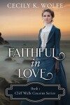 Book cover for Faithful in Love