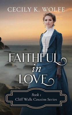 Cover of Faithful in Love