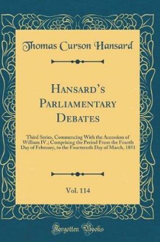 Cover of Hansard's Parliamentary Debates, Vol. 114