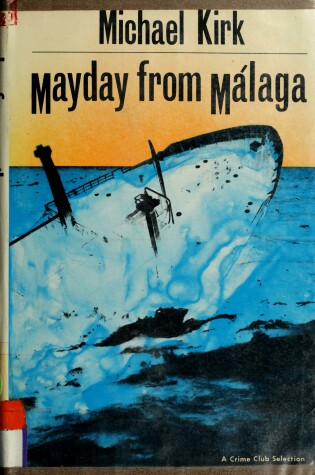 Cover of Mayday from Malaga