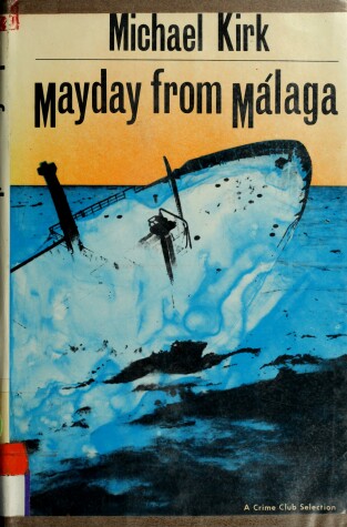 Book cover for Mayday from Malaga