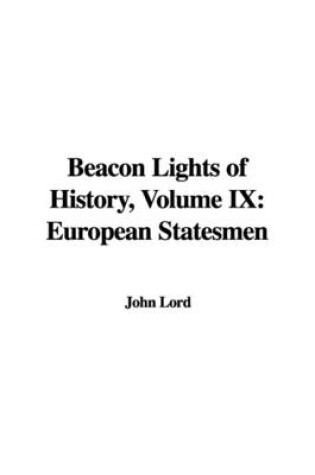 Cover of Beacon Lights of History, Volume IX