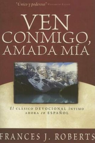 Cover of Ven Conmigo, Amada Mia