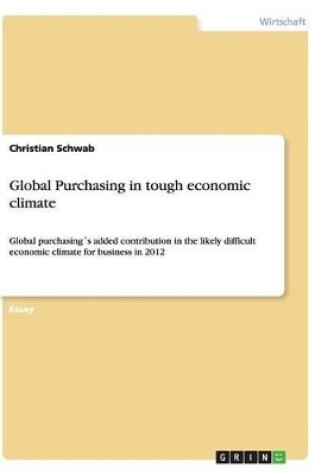 Cover of Global Purchasing in tough economic climate