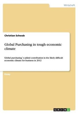 Book cover for Global Purchasing in tough economic climate