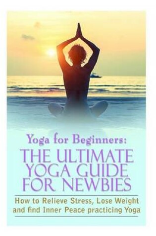 Cover of Yoga For Beginners