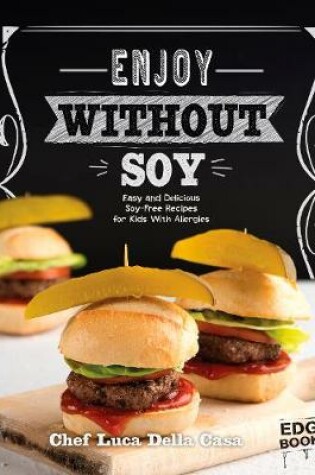 Cover of Enjoy Without Soy