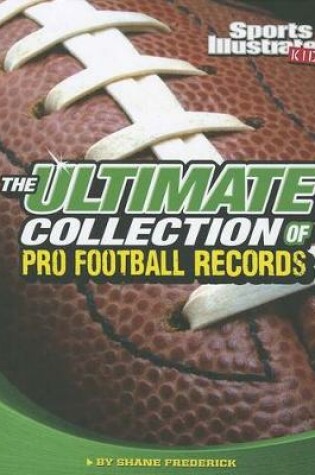 Cover of The Ultimate Collection of Pro Football Records