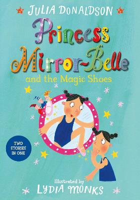 Book cover for Princess Mirror-Belle and the Magic Shoes