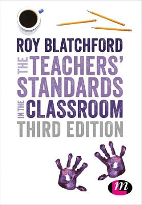 Cover of The Teachers' Standards in the Classroom