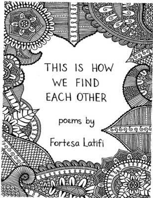Book cover for This Is How We Find Each Other